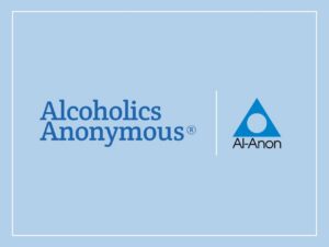 Alcoholics Anonymous and Al-Anon