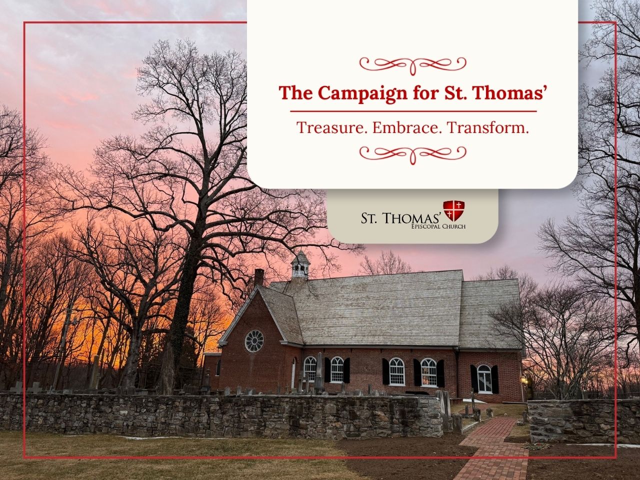 The Campaign for St. Thomas' | Treasure. Embrace. Transform.
